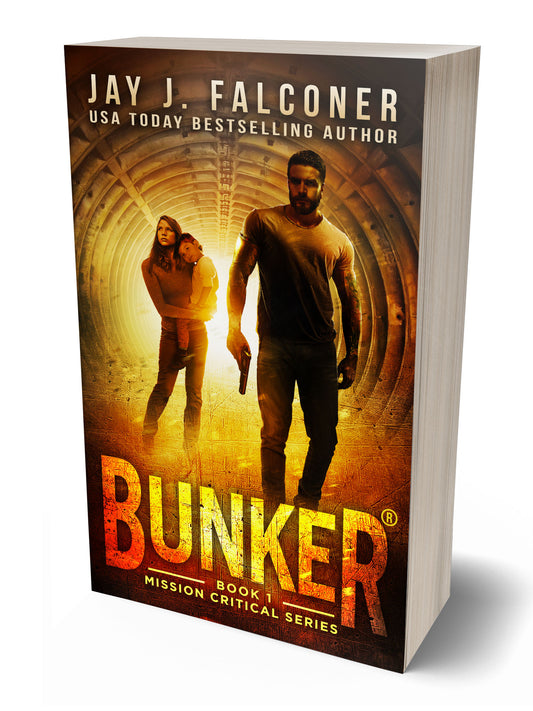 Bunker: Book 1: Mission Critical Series