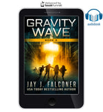 Gravity Wave: Book 3: The Graviton Wars